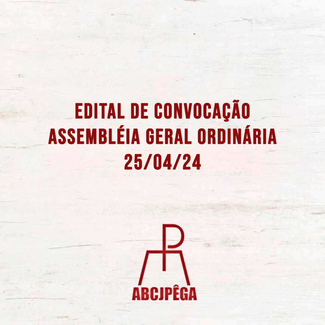 Abcjp Ga Edital De Convoca O Assembl Ia Geral Ordin Ria